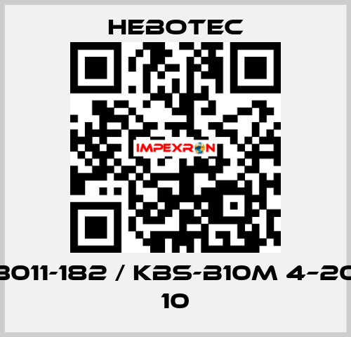 3011-182 / KBS-B10M 4–20 10 HEBOTEC