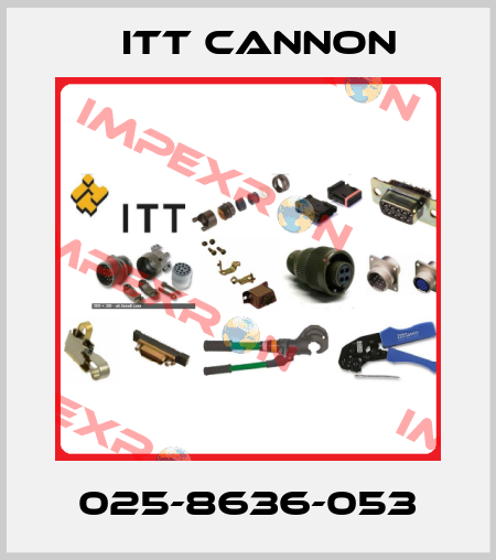 025-8636-053 Itt Cannon