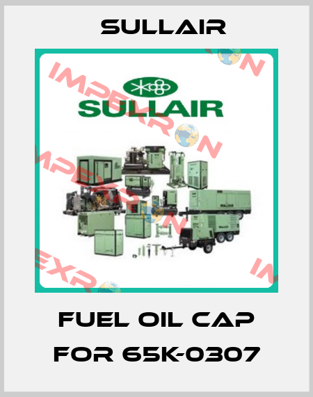 fuel oil cap for 65K-0307 Sullair