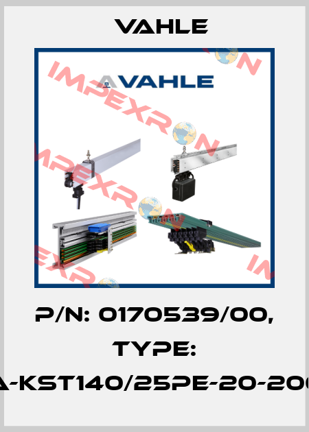 P/n: 0170539/00, Type: SA-KST140/25PE-20-2000 Vahle