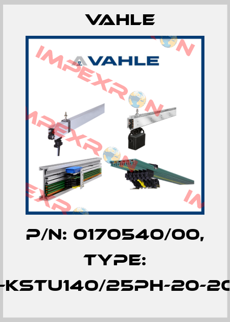 P/n: 0170540/00, Type: SA-KSTU140/25PH-20-2000 Vahle