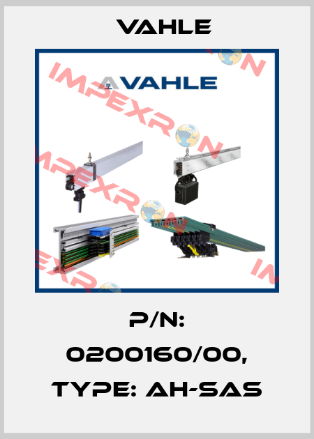 P/n: 0200160/00, Type: AH-SAS Vahle