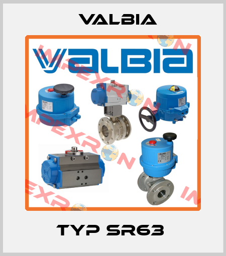 TYP SR63  Valbia