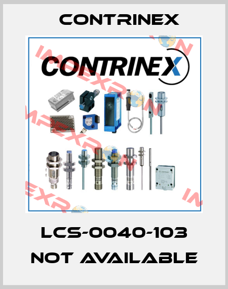 LCS-0040-103 not available Contrinex
