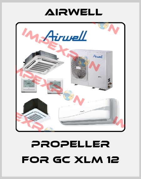 propeller for GC XLM 12 Airwell