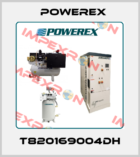 T820169004DH Powerex