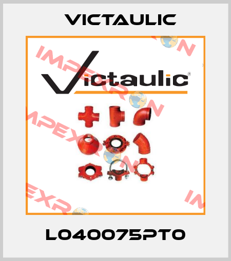L040075PT0 Victaulic