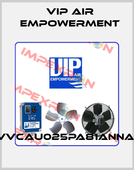 VVCAU025PA81ANNA1 VIP AIR EMPOWERMENT