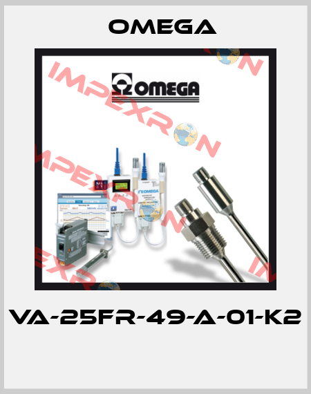 VA-25FR-49-A-01-K2  Omega