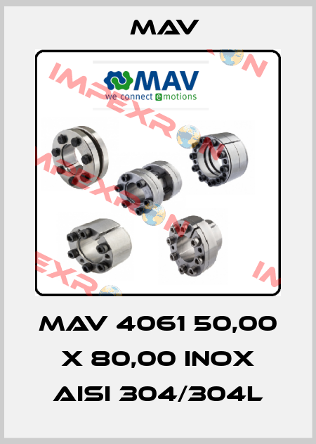 MAV 4061 50,00 x 80,00 INOX AISI 304/304L Mav