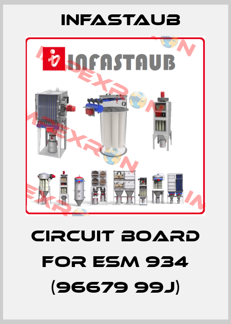 circuit board for ESM 934 (96679 99J) Infastaub