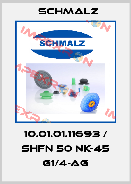 10.01.01.11693 / SHFN 50 NK-45 G1/4-AG Schmalz