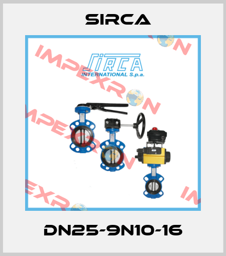DN25-9N10-16 Sirca
