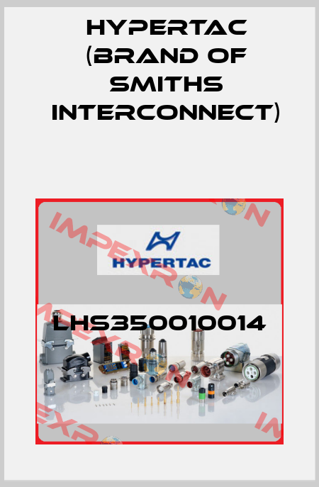LHS350010014 Hypertac (brand of Smiths Interconnect)