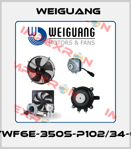 YWF6E-350S-P102/34-G Weiguang