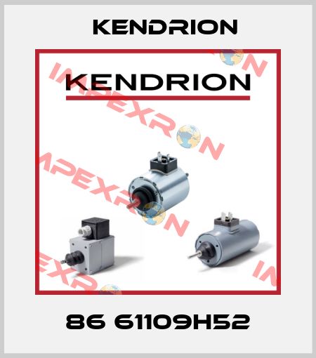 86 61109H52 Kendrion
