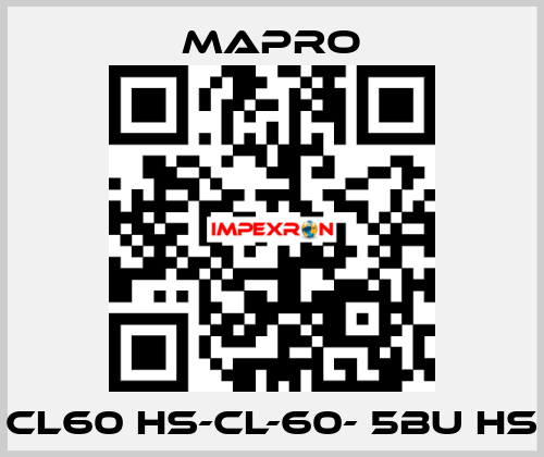 CL60 HS-CL-60- 5BU HS Mapro