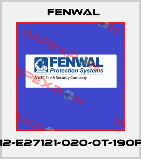 12-E27121-020-0T-190F FENWAL