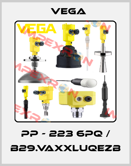 PP - 223 6PQ / B29.VAXXLUQEZB Vega