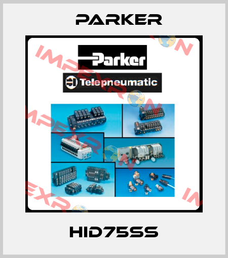 HID75SS Parker
