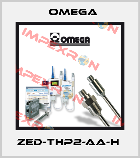 ZED-THP2-AA-H  Omega