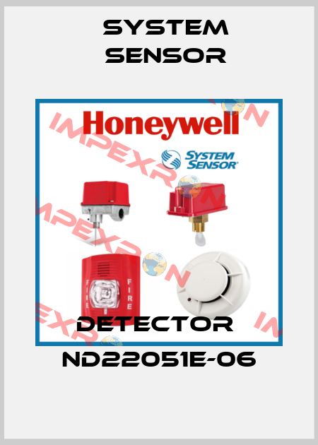 Detector  ND22051E-06 System Sensor
