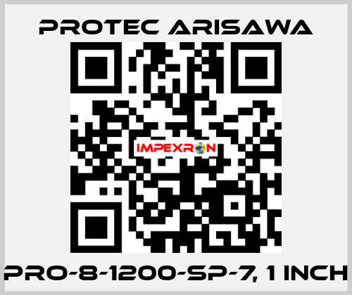 PRO-8-1200-SP-7, 1 inch Protec Arisawa