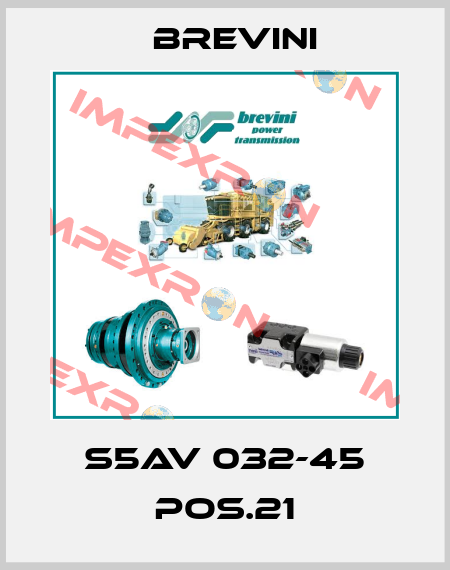 S5AV 032-45 POS.21 Brevini