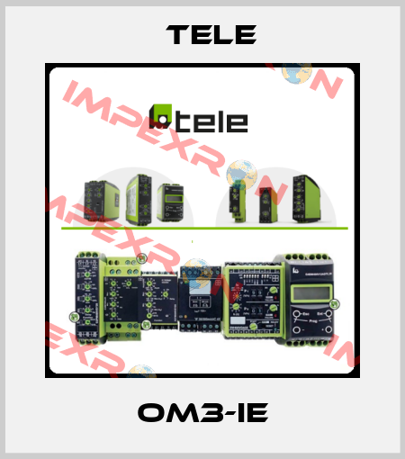 OM3-IE Tele