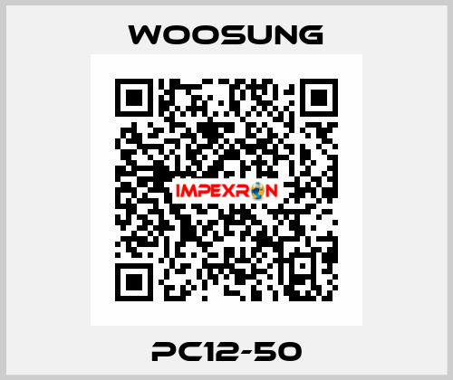 PC12-50 WOOSUNG