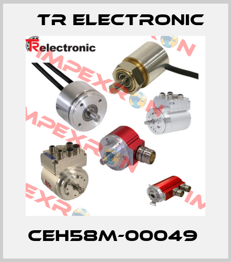 CEH58M-00049  TR Electronic