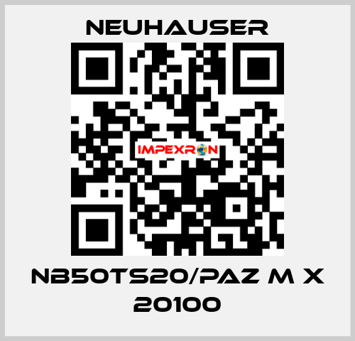 NB50TS20/PAZ M x 20100 Neuhauser