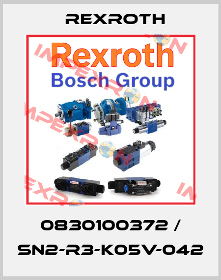 0830100372 / SN2-R3-K05V-042 Rexroth