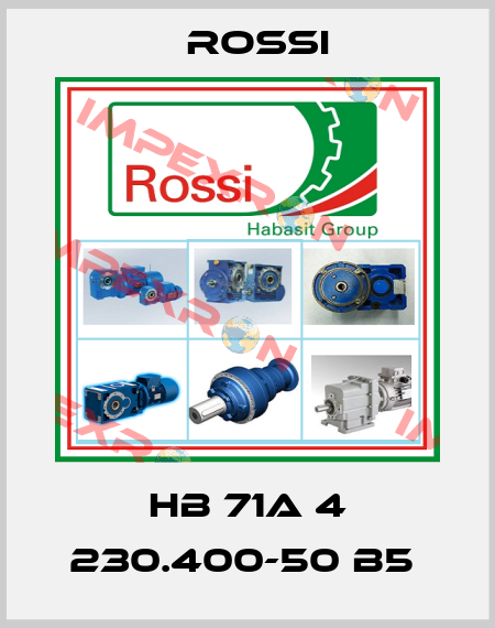 HB 71A 4 230.400-50 B5  Rossi