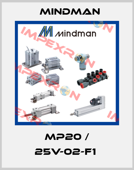 MP20 / 25V-02-F1  Mindman