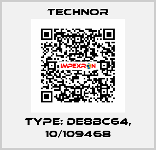 TYPE: DE8BC64, 10/109468 TECHNOR