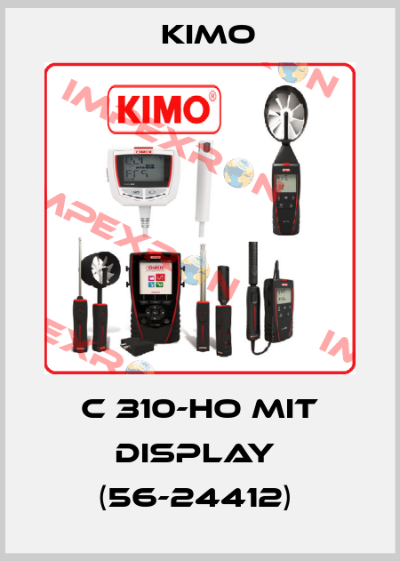 C 310-HO mit Display  (56-24412)  KIMO
