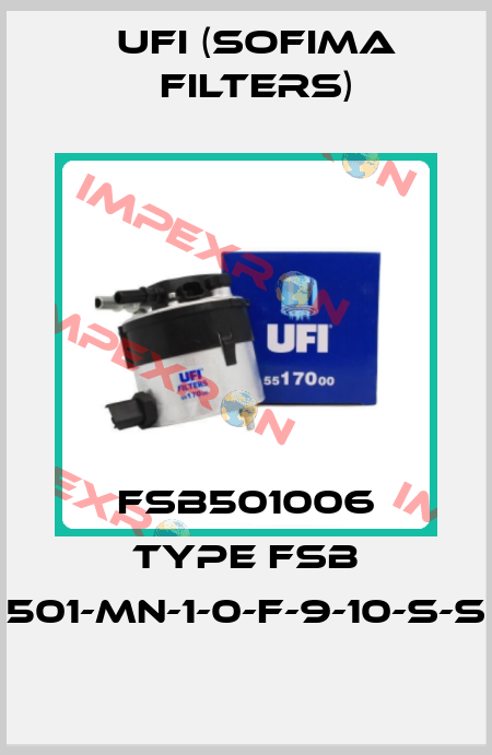 FSB501006 Type FSB 501-MN-1-0-F-9-10-S-S Ufi (SOFIMA FILTERS)