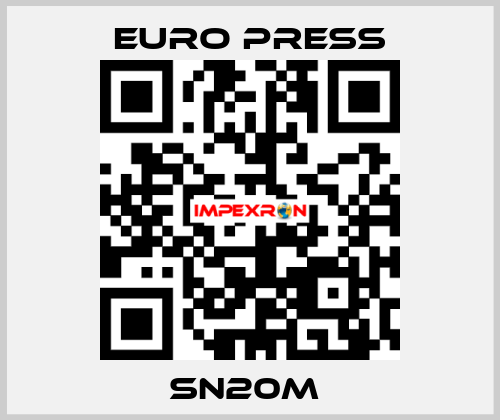 SN20M  Euro Press