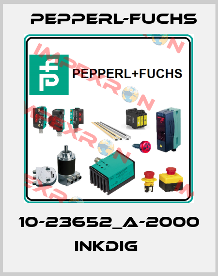 10-23652_A-2000         InkDIG  Pepperl-Fuchs