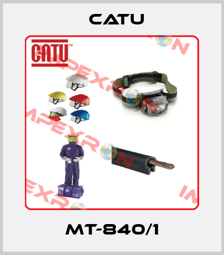 MT-840/1 Catu