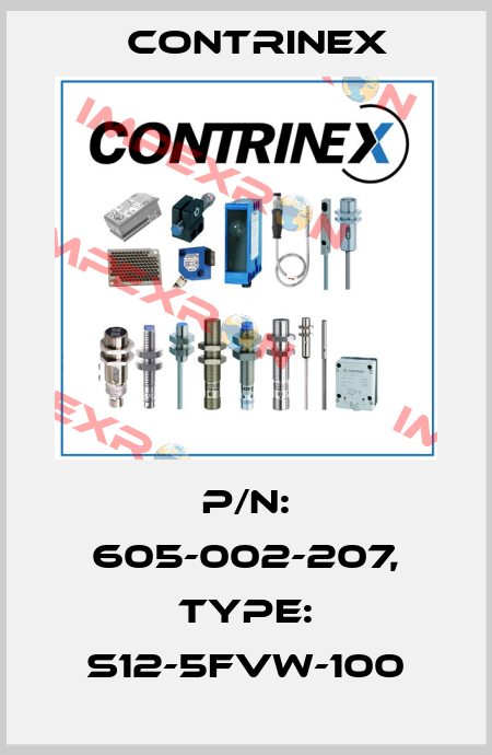 p/n: 605-002-207, Type: S12-5FVW-100 Contrinex