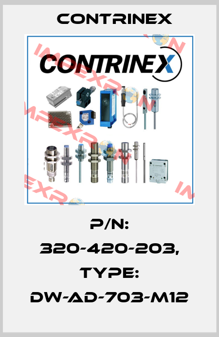 p/n: 320-420-203, Type: DW-AD-703-M12 Contrinex