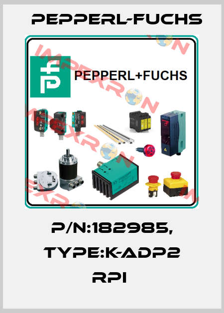 P/N:182985, Type:K-ADP2 RPI  Pepperl-Fuchs