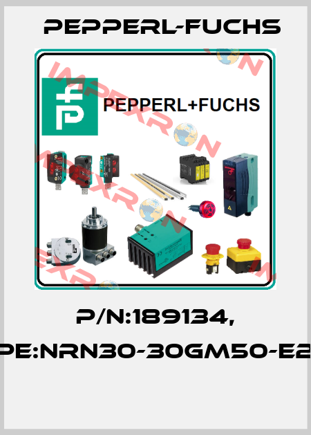 P/N:189134, Type:NRN30-30GM50-E2-V1  Pepperl-Fuchs