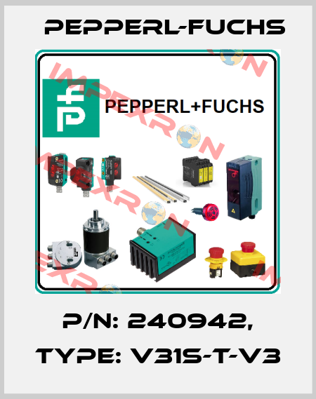 p/n: 240942, Type: V31S-T-V3 Pepperl-Fuchs