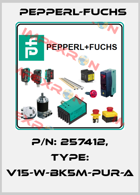 p/n: 257412, Type: V15-W-BK5M-PUR-A Pepperl-Fuchs