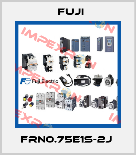 FRN0.75E1S-2J  Fuji