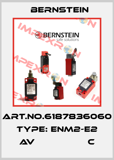 Art.No.6187836060 Type: ENM2-E2 AV                   C Bernstein