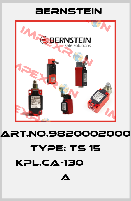 Art.No.9820002000 Type: TS 15 KPL.CA-130             A Bernstein